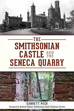 E-Book (epub) Smithsonian Castle and The Seneca Quarry von Garrett Peck