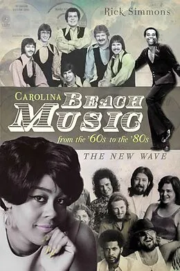 E-Book (epub) Carolina Beach Music from the '60s to the '80s von Rick Simmons