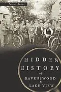 E-Book (epub) Hidden History of Ravenswood and Lake View von Patrick Butler