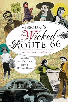 E-Book (epub) Missouri's Wicked Route 66 von Lisa Livingston-Martin