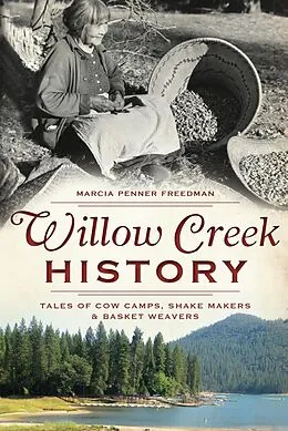 E-Book (epub) Willow Creek History von Marcia Penner Freedman
