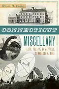 E-Book (epub) Connecticut Miscellany von Wilson H. Faude