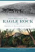 E-Book (epub) Pioneers of Eagle Rock von
