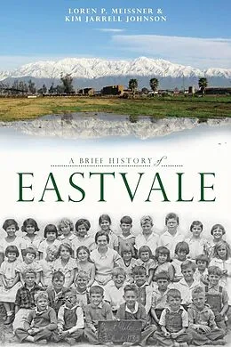 E-Book (epub) Brief History of Eastvale von Loren P. Meissner