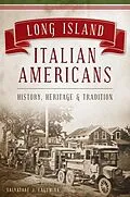 E-Book (epub) Long Island Italian Americans von Salvatore J. Lagumina