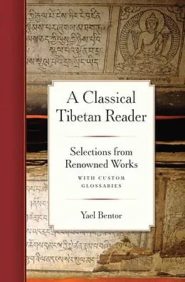 E-Book (epub) A Classical Tibetan Reader von Yael Bentor