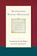 E-Book (epub) Buddhahood without Meditation von Dudjom Lingpa, Sera Khandro