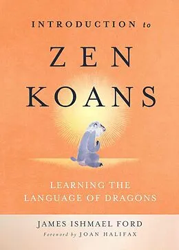 E-Book (epub) Introduction to Zen Koans von James Ishmael Ford