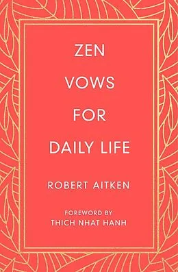 E-Book (epub) Zen Vows for Daily Life von Robert Aitken