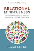 E-Book (epub) Relational Mindfulness von Deborah Eden Tull