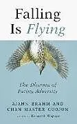 Kartonierter Einband Falling is Flying von Ajahn Brahm, Guojun Master