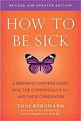 Livre Broché How to Be Sick von Toni Bernhard
