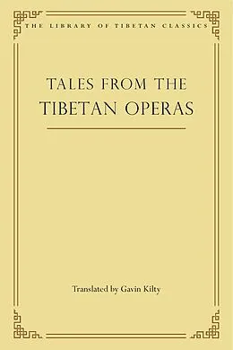 E-Book (epub) Tales from the Tibetan Operas von Gavin Kilty
