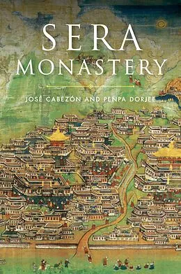 E-Book (epub) Sera Monastery von Jose Cabezon, Penpa Dorjee