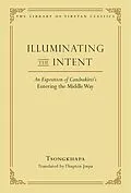 E-Book (epub) Illuminating the Intent von Thupten Jinpa