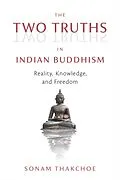 E-Book (epub) The Two Truths in Indian Buddhism von Sonam Thakchoe