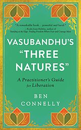 eBook (epub) Vasubandhu's "Three Natures" de Ben Connelly