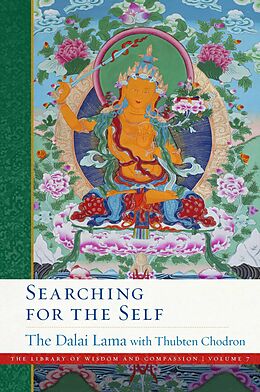 E-Book (epub) Searching for the Self von Dalai Lama, Thubten Chodron