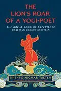 E-Book (epub) The Lion's Roar of a Yogi-Poet von Lama Migmar Tseten