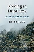 Livre Relié Abiding in Emptiness de Bhikkhu Analayo