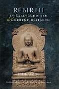 Couverture cartonnée Rebirth in Early Buddhism and Current Research de Bhikkhu Analayo