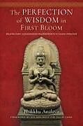 Livre Relié The Perfection of Wisdom in First Bloom de Bhikkhu Analayo