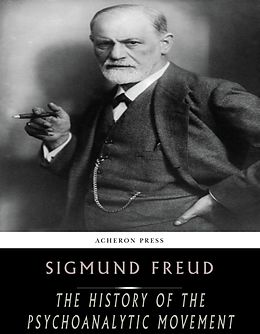 eBook (epub) History of the Psychoanalytic Movement de Sigmund Freud