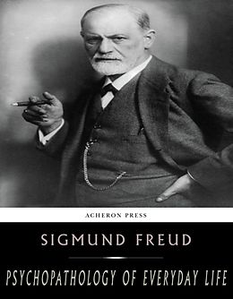 eBook (epub) Psychopathology of Everyday Life de Sigmund Freud