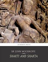eBook (epub) Shakti and Shakta de Sir John Woodroffe (Arthur Avalon)