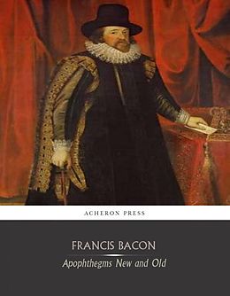 E-Book (epub) Apopthegms von Francis Bacon
