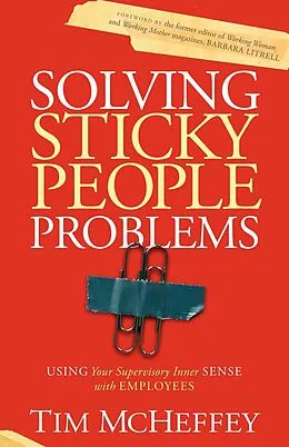 E-Book (pdf) Solving Sticky People Problems von Tim McHeffey