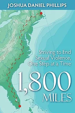 E-Book (epub) 1,800 Miles von Joshua Daniel Phillips
