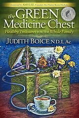 E-Book (epub) The Green Medicine Chest von Judith Boice