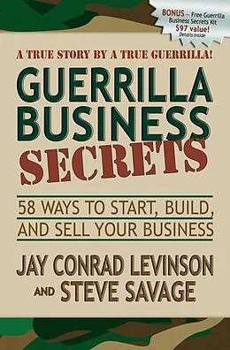 E-Book (epub) Guerrilla Business Secrets von Jay Conrad Levinson, Steve Savage