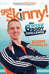 E-Book (epub) Get Skinny! von Scott Schmaltz