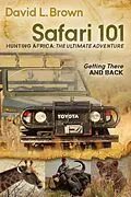 E-Book (epub) Safari 101 von David L. Brown