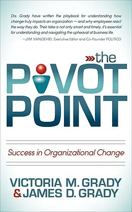 E-Book (epub) The Pivot Point von Victoria M. Grady, James D. Grady