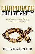E-Book (epub) Corporate Christianity von Bobby E. Mills