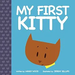 E-Book (epub) My First Kitty von Mandy Wood
