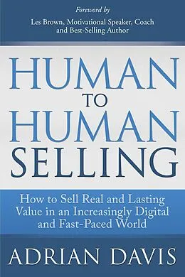 E-Book (epub) Human to Human Selling von Adrian Davis