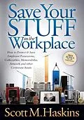 E-Book (epub) Save Your Stuff in the Workplace von Scott M. Haskins
