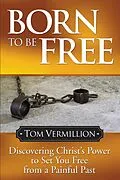 E-Book (epub) Born To Be Free von Tom Vermillion