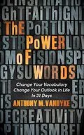E-Book (epub) The Power of Words von Anthony M. Vandyke