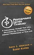 E-Book (epub) Performance Driven Thinking von David L. Hancock, Bobby Kipper