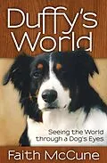 E-Book (epub) Duffy's World von Faith McCune