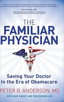E-Book (epub) The Familiar Physician von Peter B. Anderson, Bud Ramey, Tom Emswiller