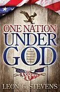 E-Book (epub) One Nation Under God von Leon G. Stevens