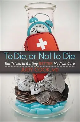 E-Book (epub) To Die, or Not to Die von Judy Cook