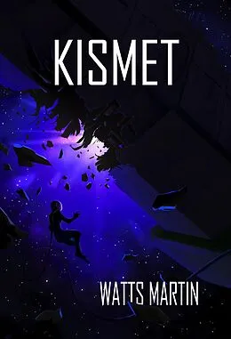E-Book (epub) Kismet von Watts Martin