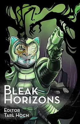 E-Book (epub) Bleak Horizons von Franklin Leo, Kc Alpinus, Bill Kieffer